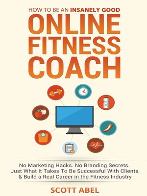 cover image of How to Be an Insanely Good Online Fitness Coach